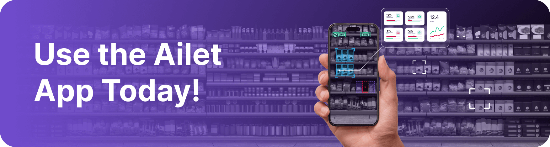 Use the Ailet App Today!